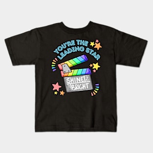 Shining in the Spotlight, You're the Leading Star Kids T-Shirt